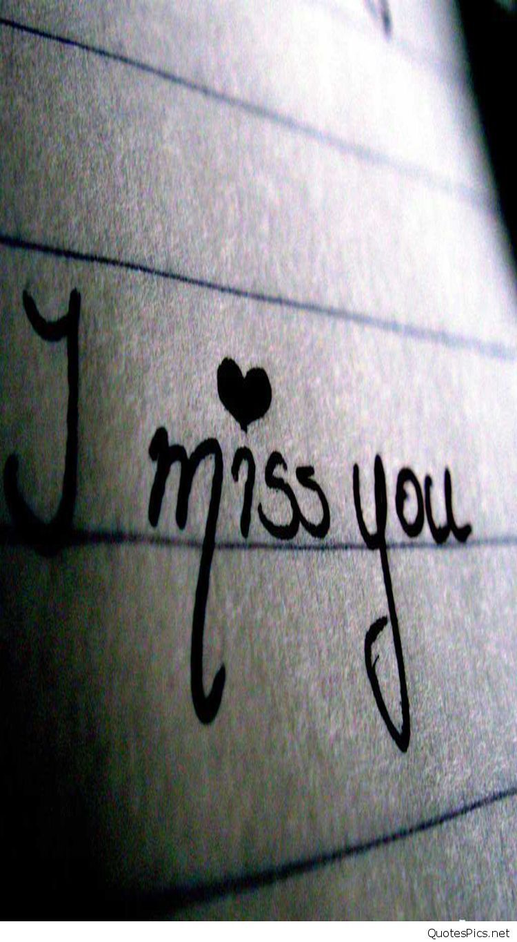 Missing You Wallpapers