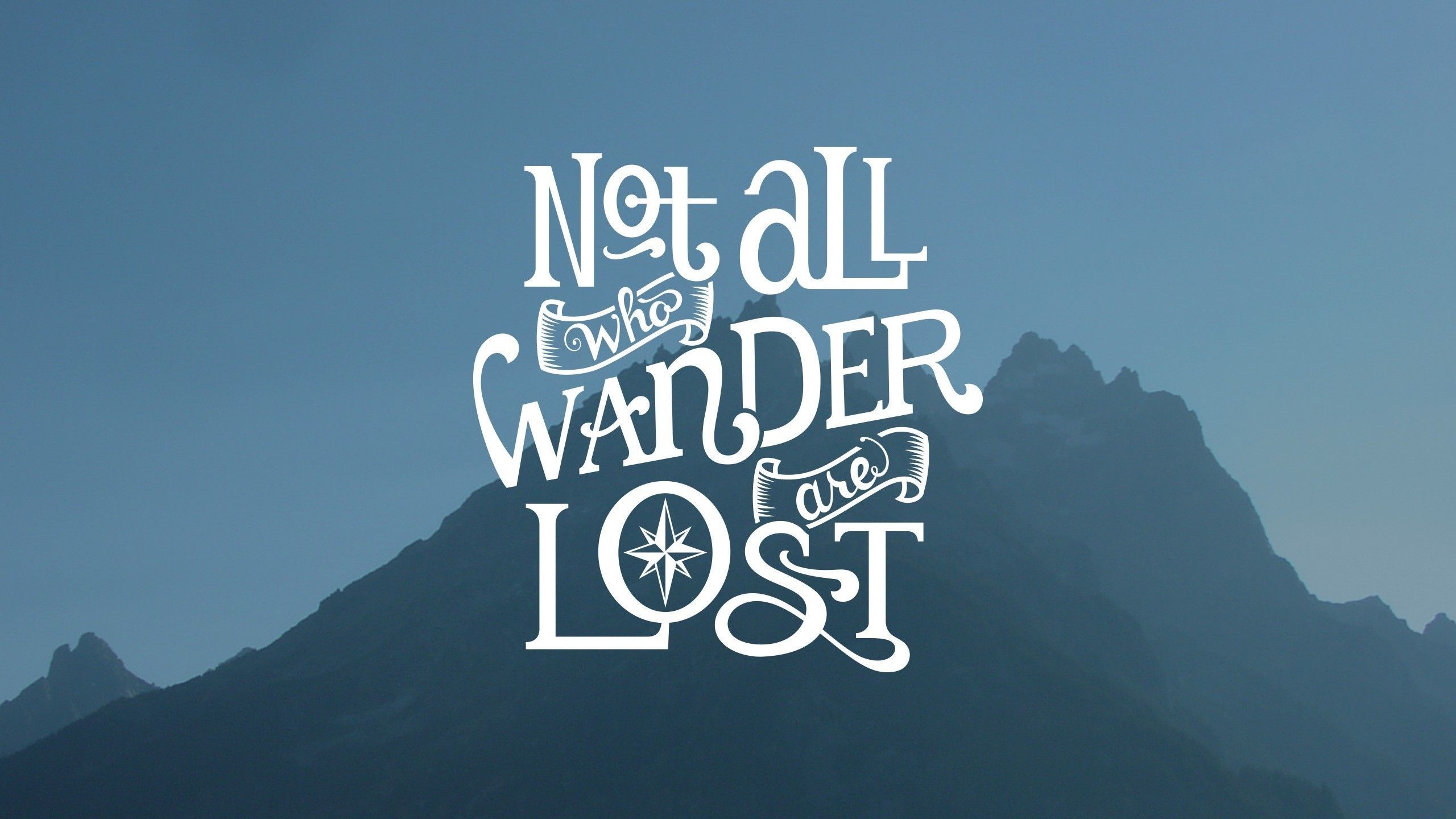 Mountain Quotes Desktop Wallpapers