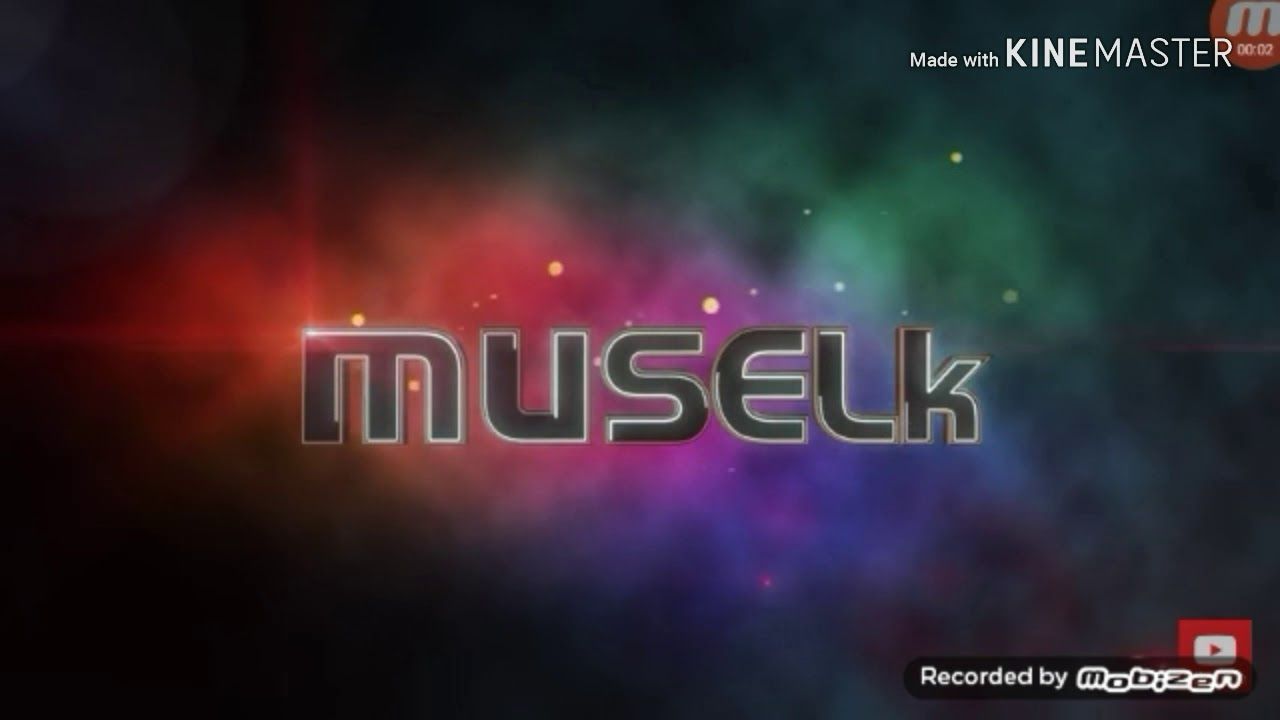 Muselk Intro Song Wallpapers