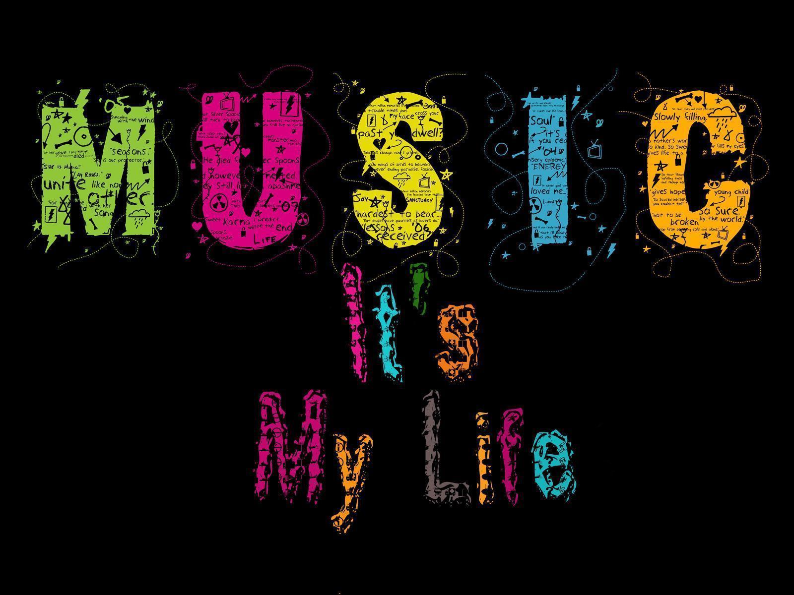 Music Is My Life Wallpapers