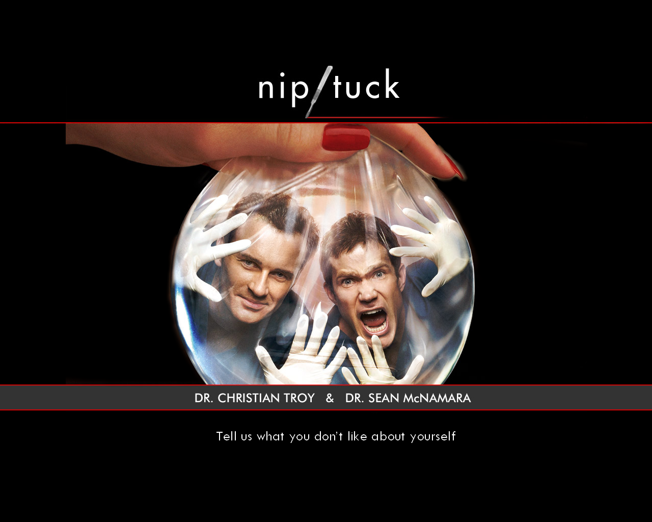 Nip/Tuck Wallpapers