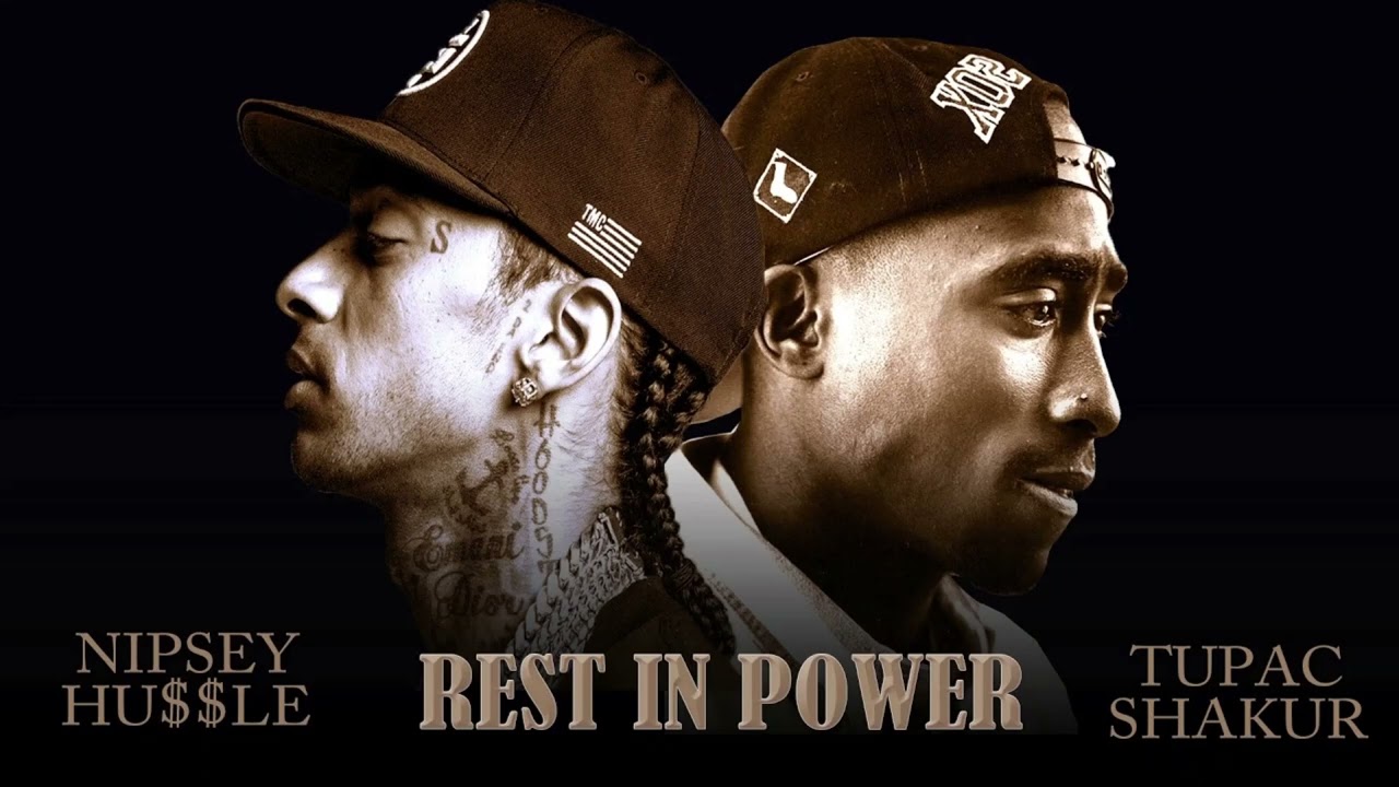 Nipsey Hussle And Tupac Wallpapers