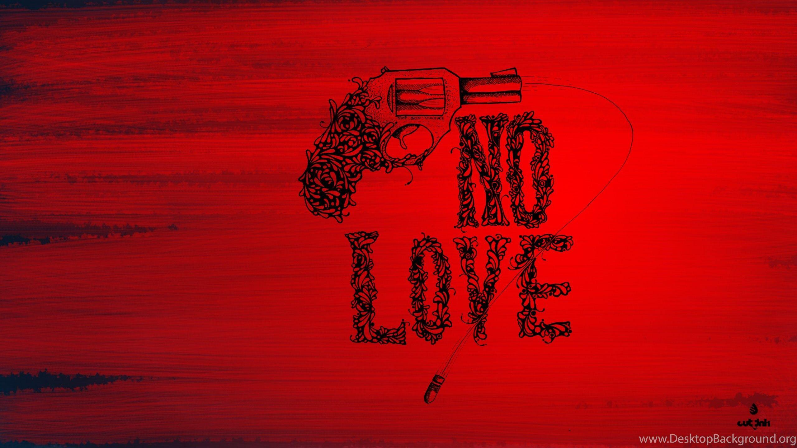 No Love Wallpapers