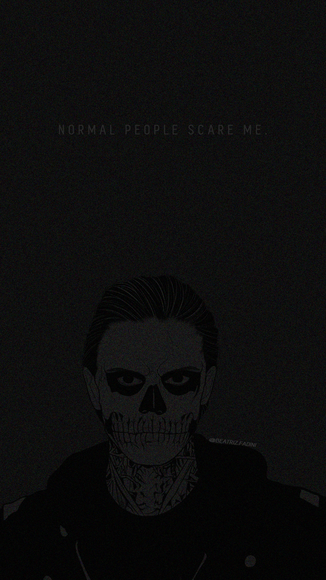 Normal People Scare Me Wallpapers