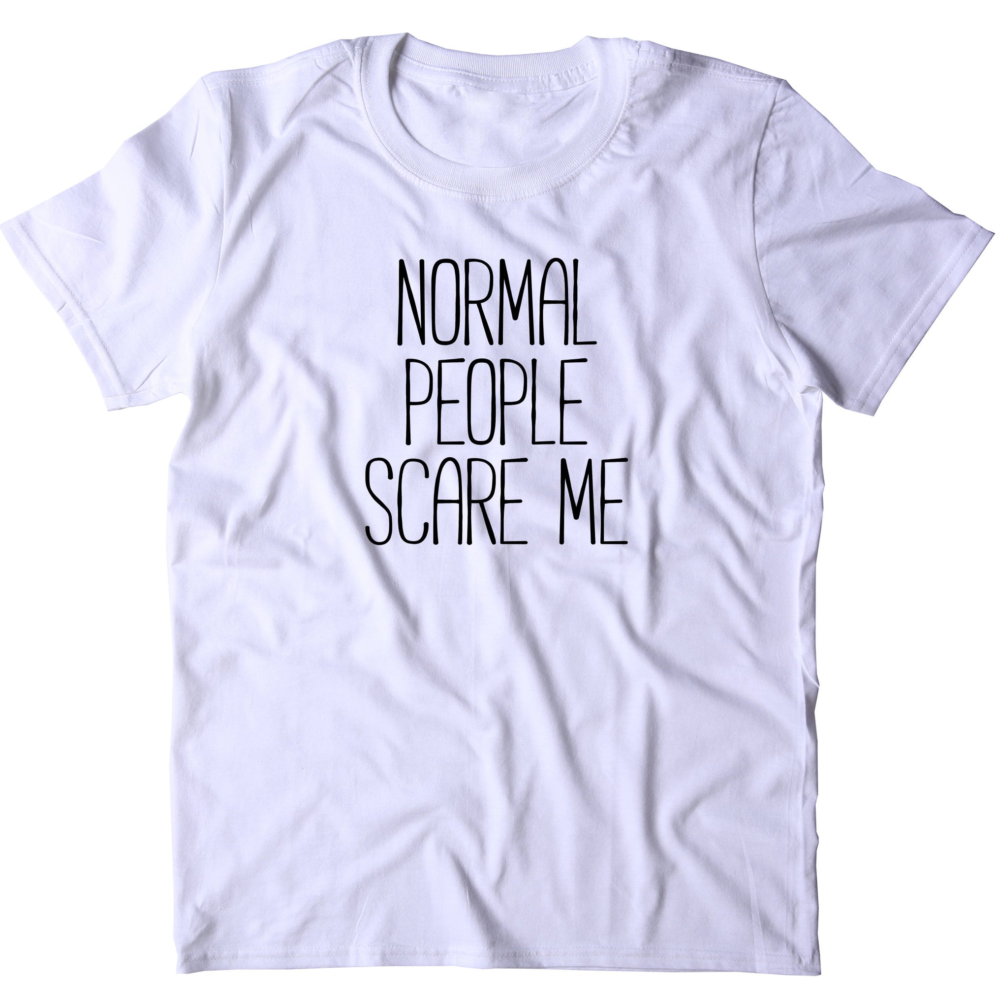 Normal People Scare Me Wallpapers