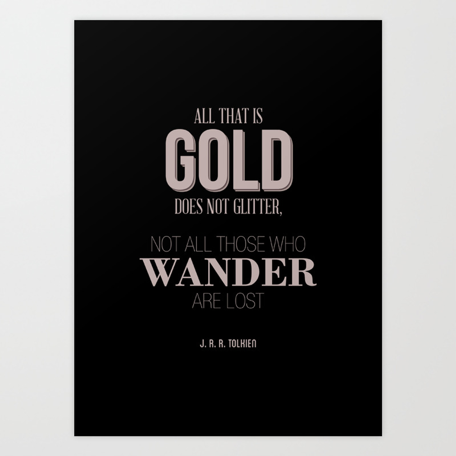 Not All Who Wander Are Lost Wallpapers