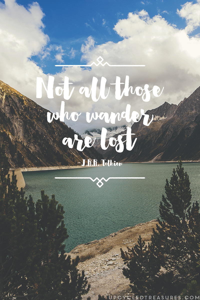 Not All Who Wander Are Lost Wallpapers