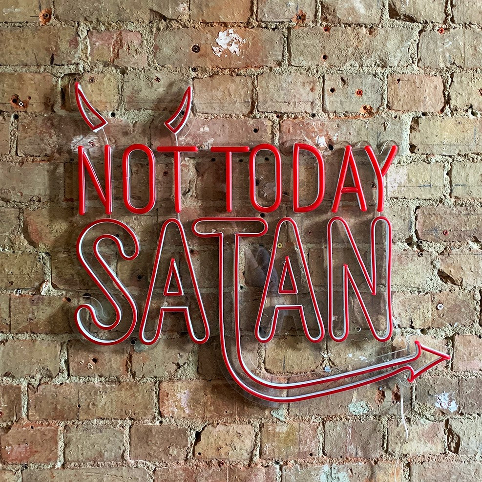 Not Today Satan Wallpapers