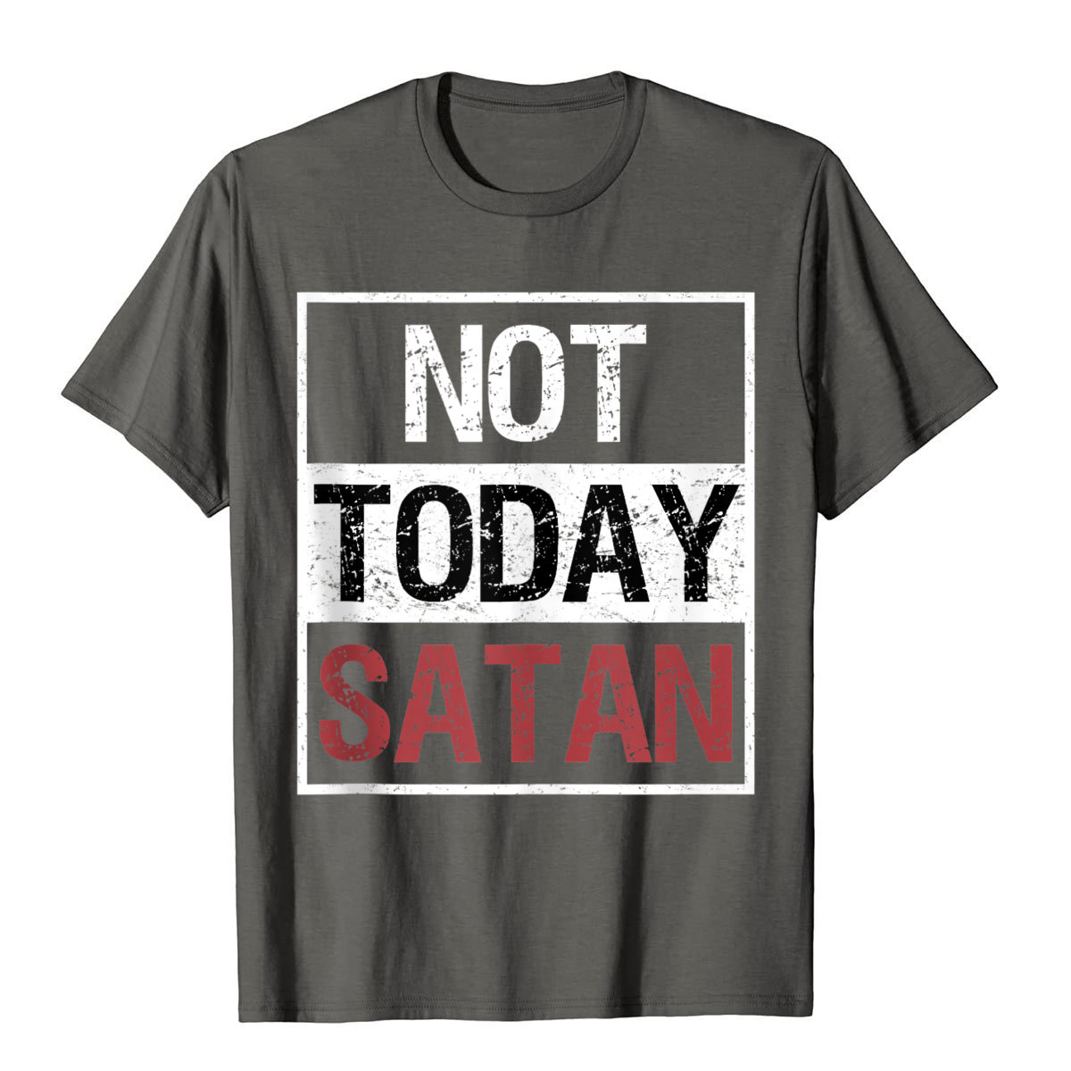 Not Today Satan Wallpapers