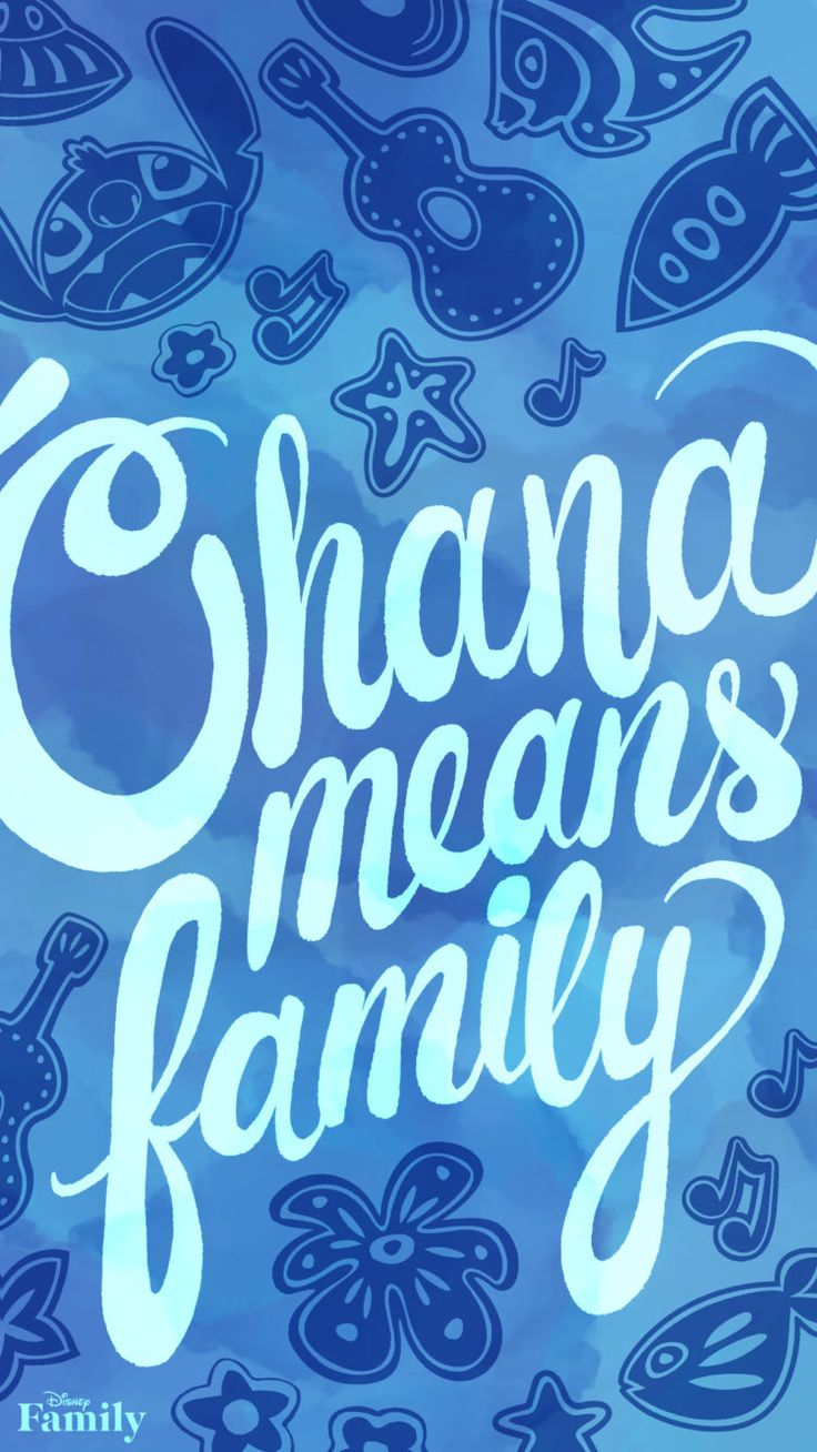 Ohana Means Family Wallpapers