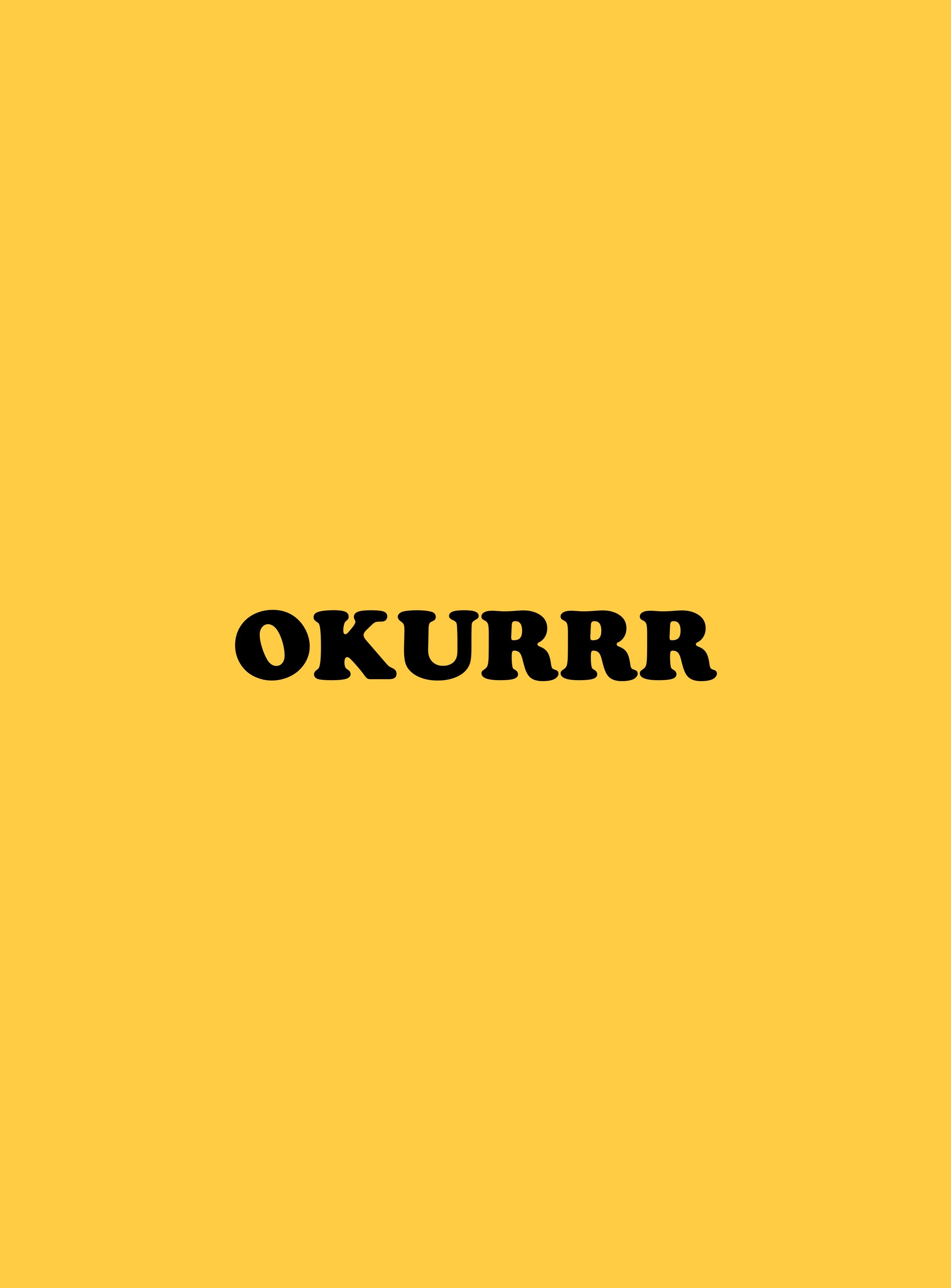 Okurrr Wallpapers