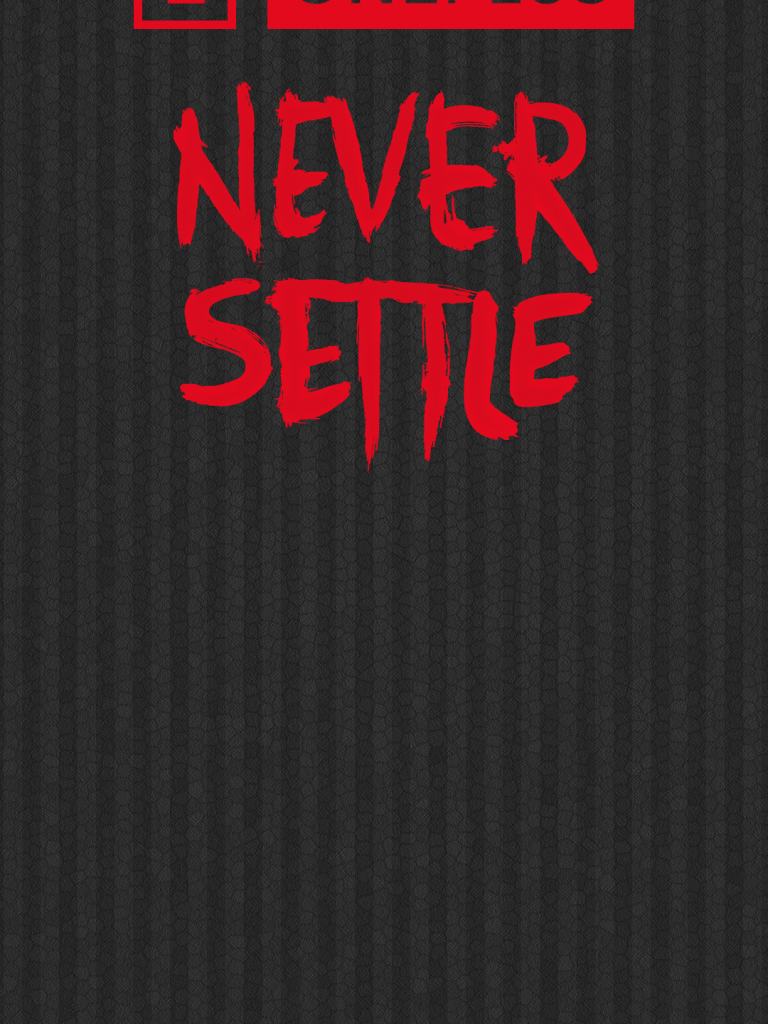 One Plus Never Settle Wallpapers