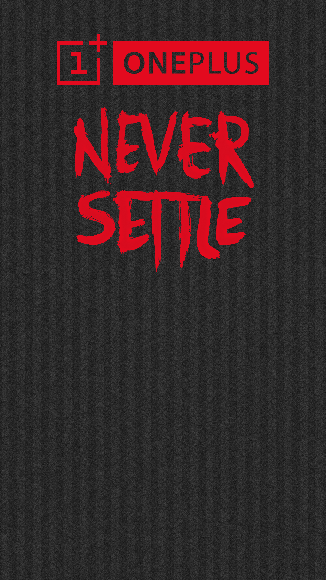 One Plus Never Settle Wallpapers