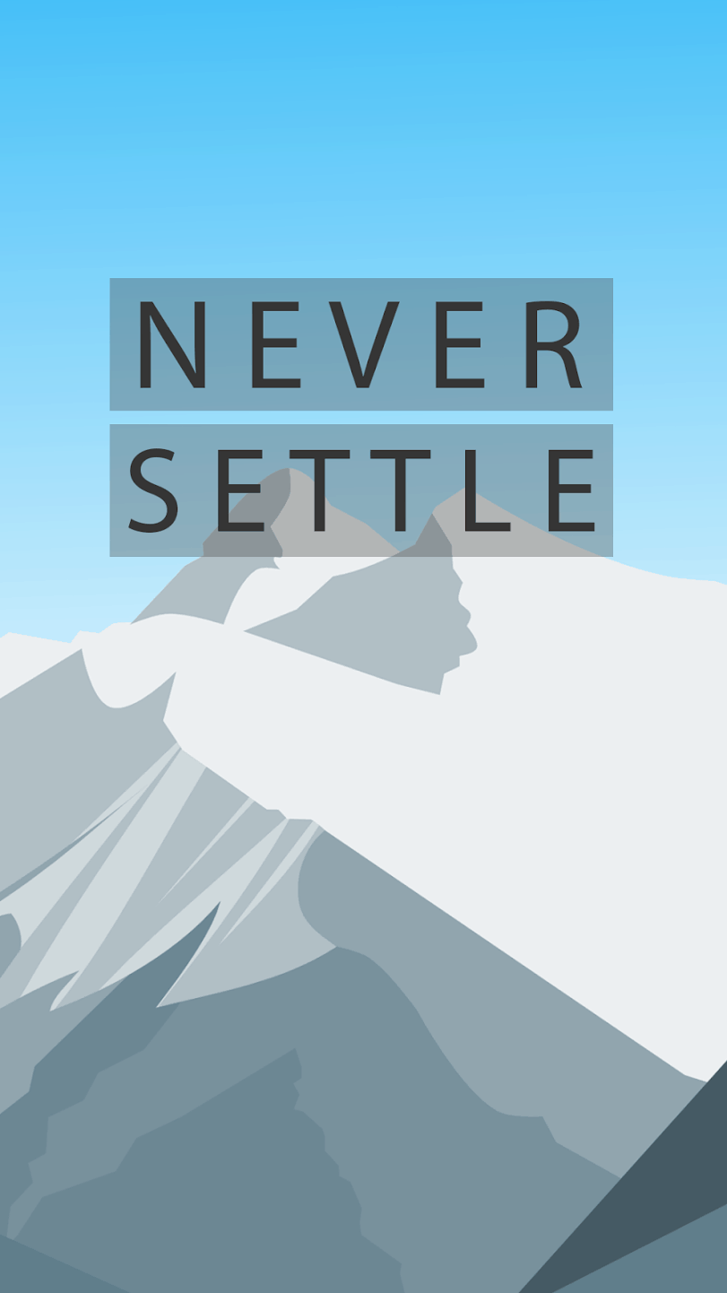 One Plus Never Settle Wallpapers