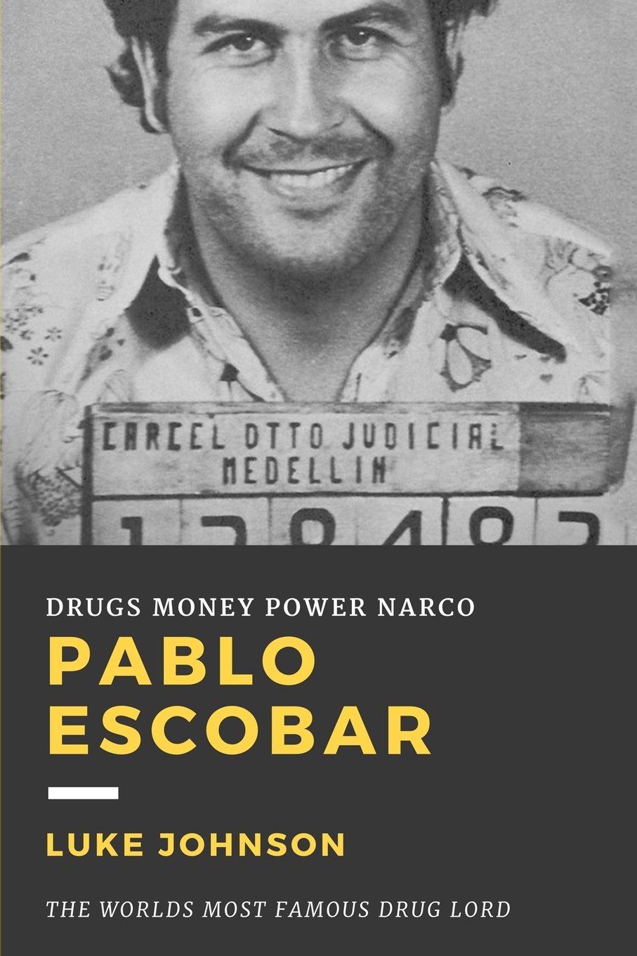 Pablo Escobar, The Drug Lord Wallpapers