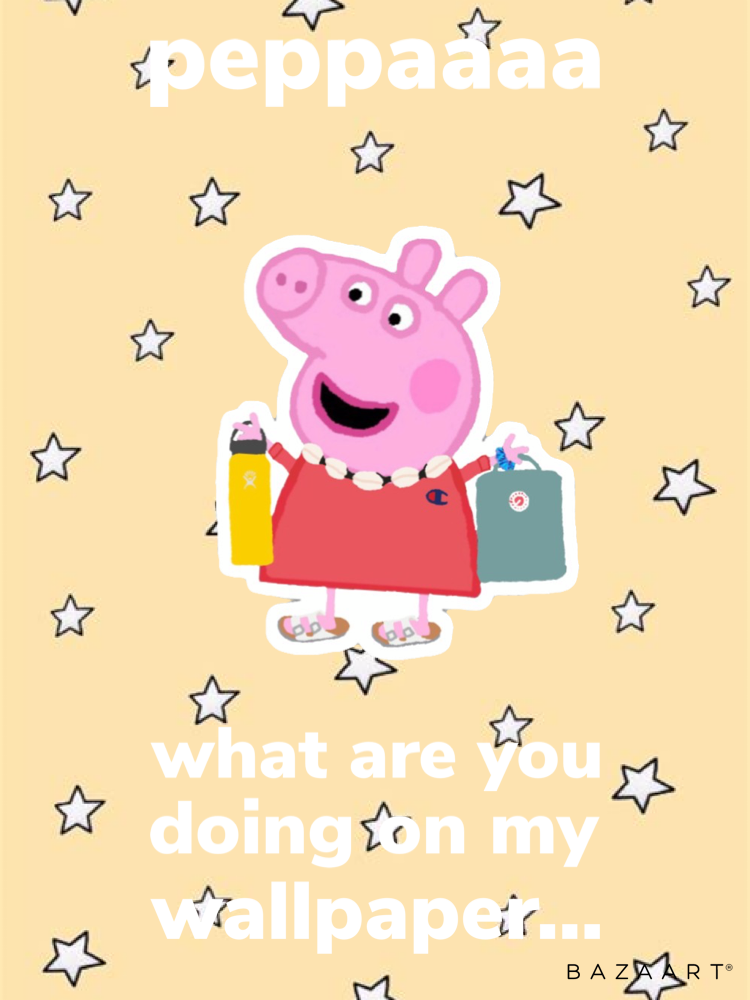 Peppa Pig Vsco Girl Wallpapers