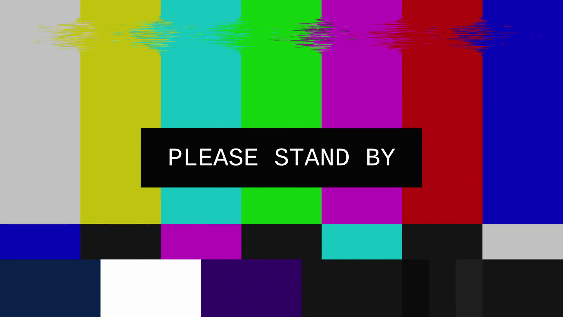 Please Stand By 1920X1080 Wallpapers