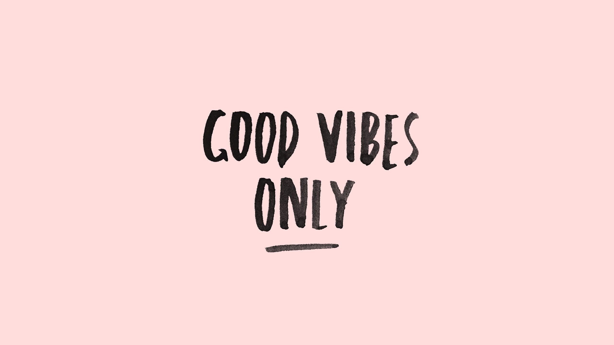 Positive Vibes Wallpapers