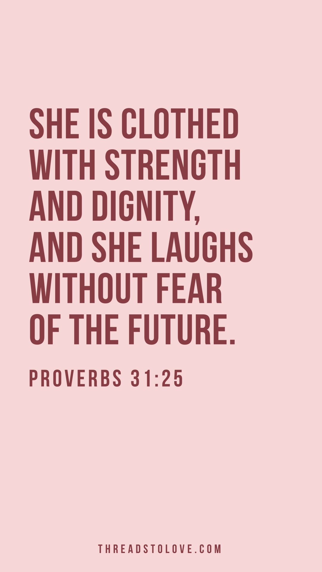 Proverbs 31 25 Wallpapers