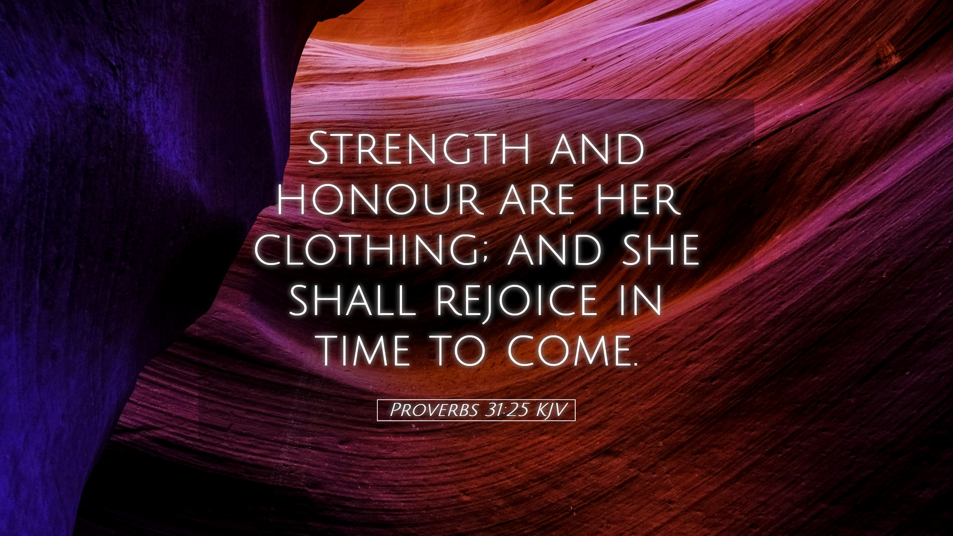 Proverbs 31 25 Wallpapers