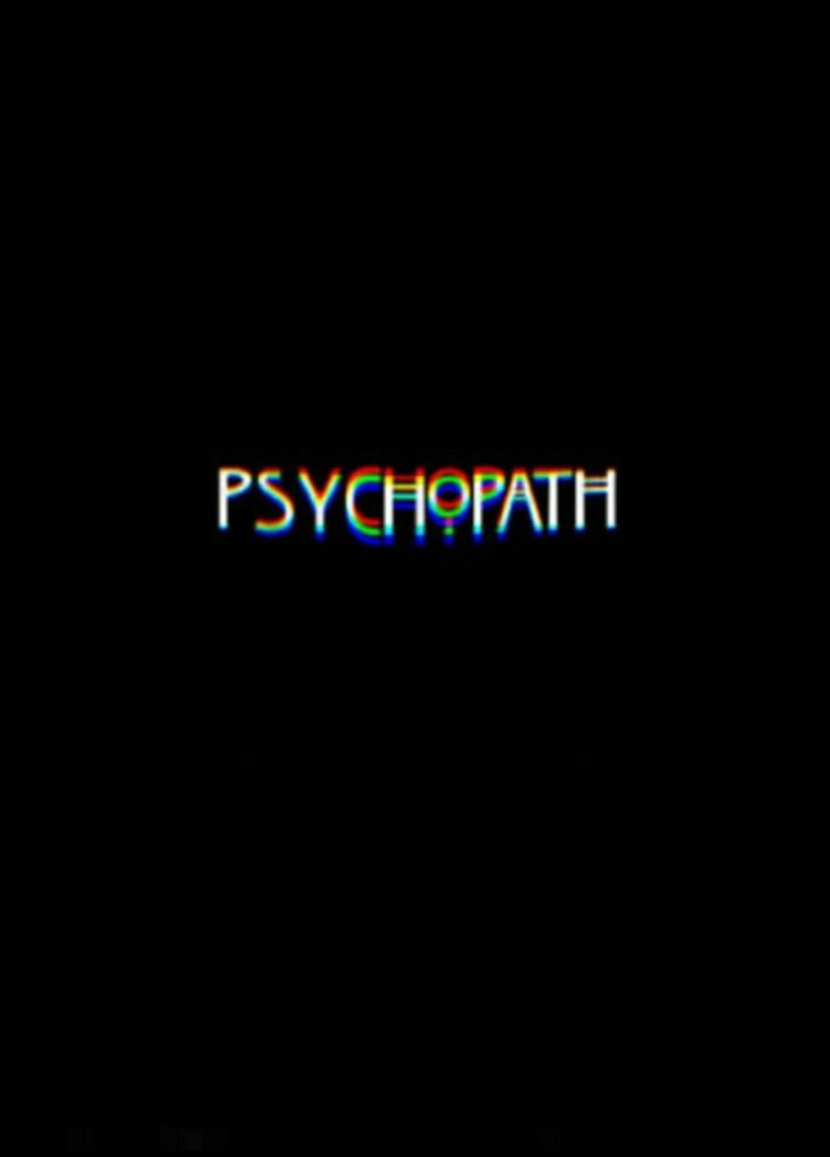 Psychopath Wallpapers