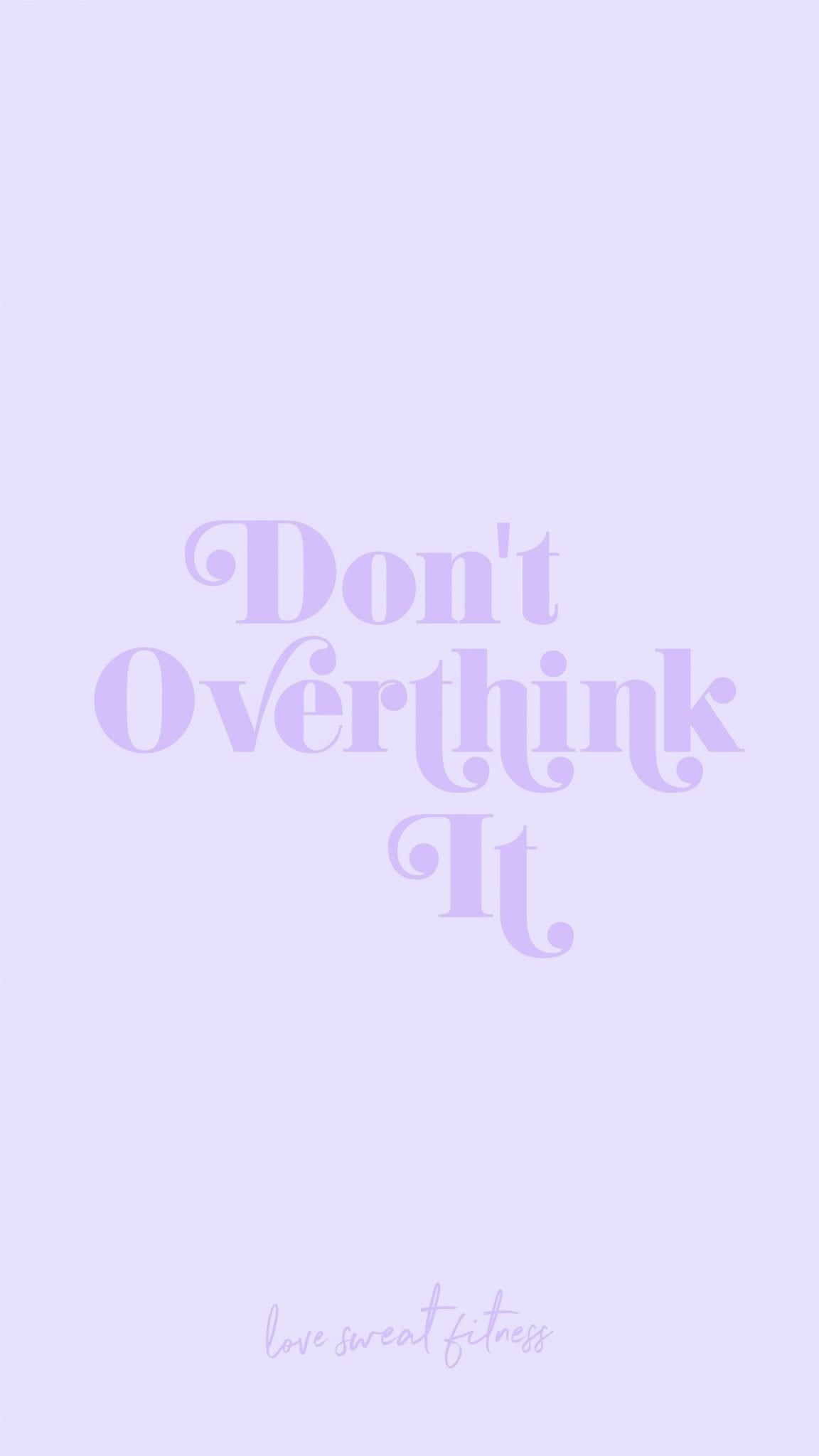 Purple Quotes Aesthetic Wallpapers