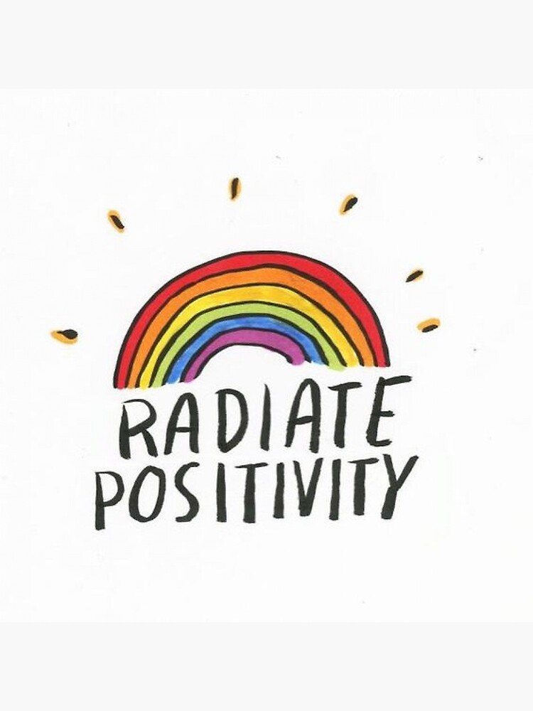 Radiate Positivity Wallpapers