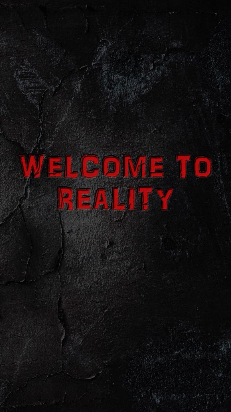 Reality Wallpapers