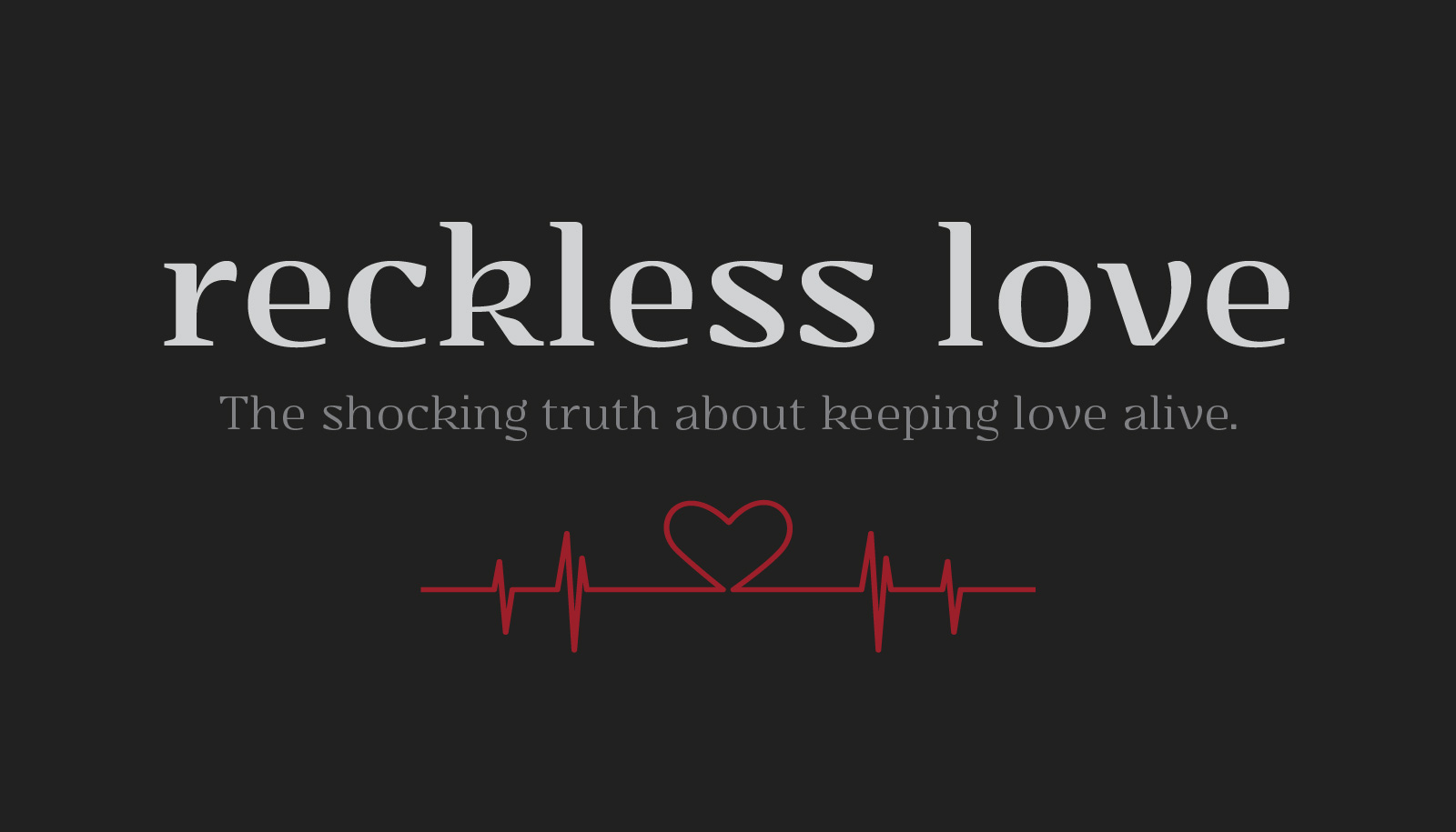 Reckless Love Wallpapers