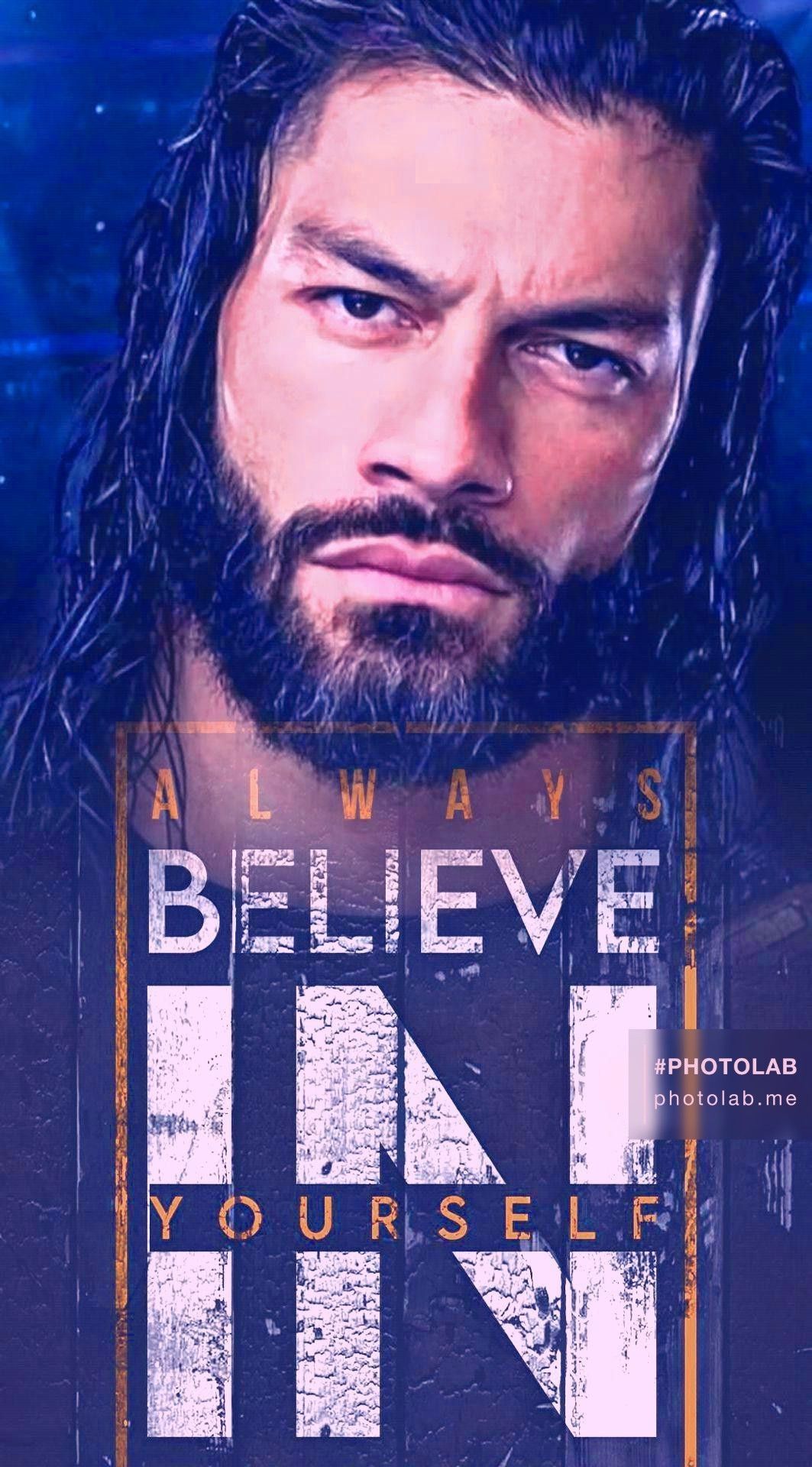 Roman Reigns Believe That Wallpapers