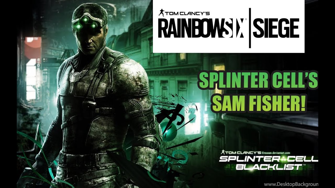 Sam Fisher Tom Clancys Rainbow Six Siege Wallpapers