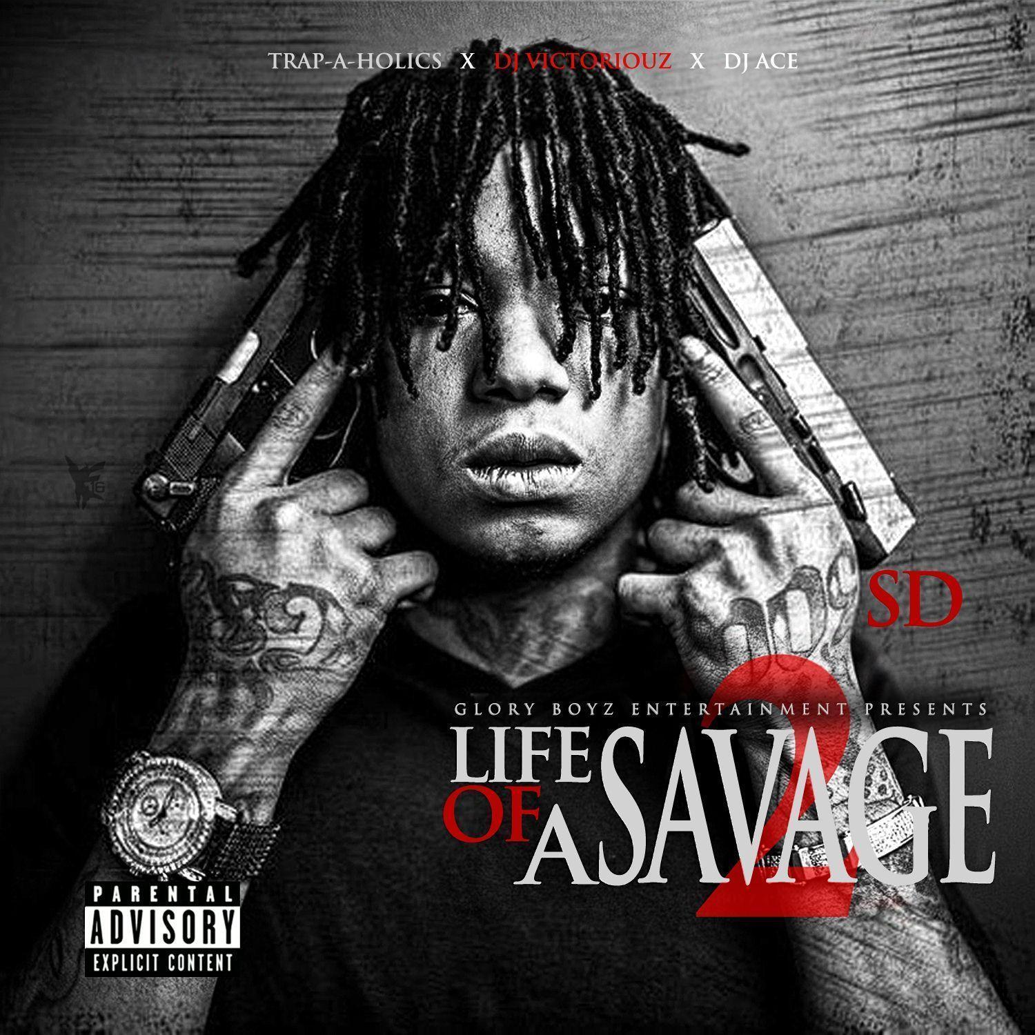 Savage Life Wallpapers