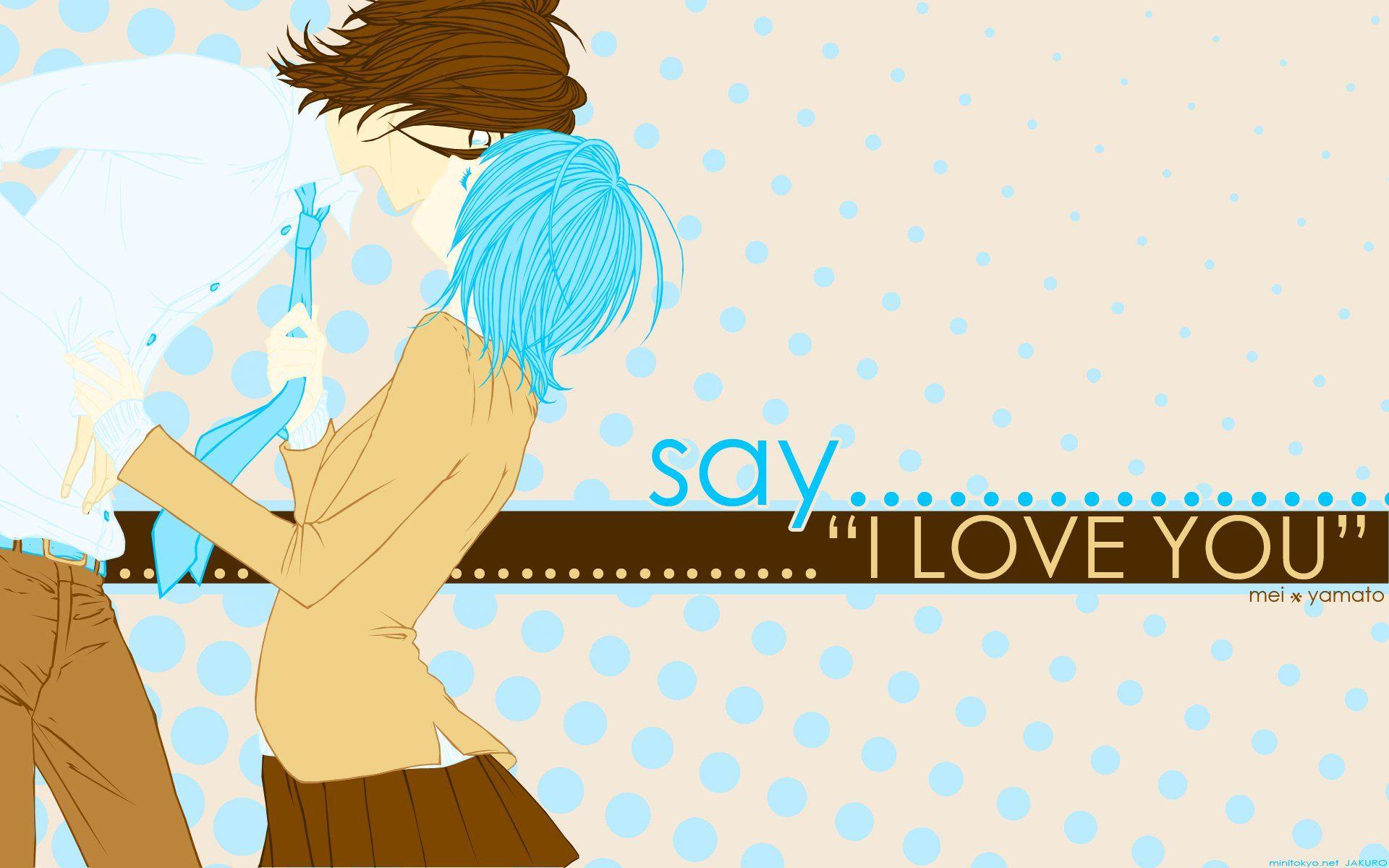 Say "I Love You" Wallpapers