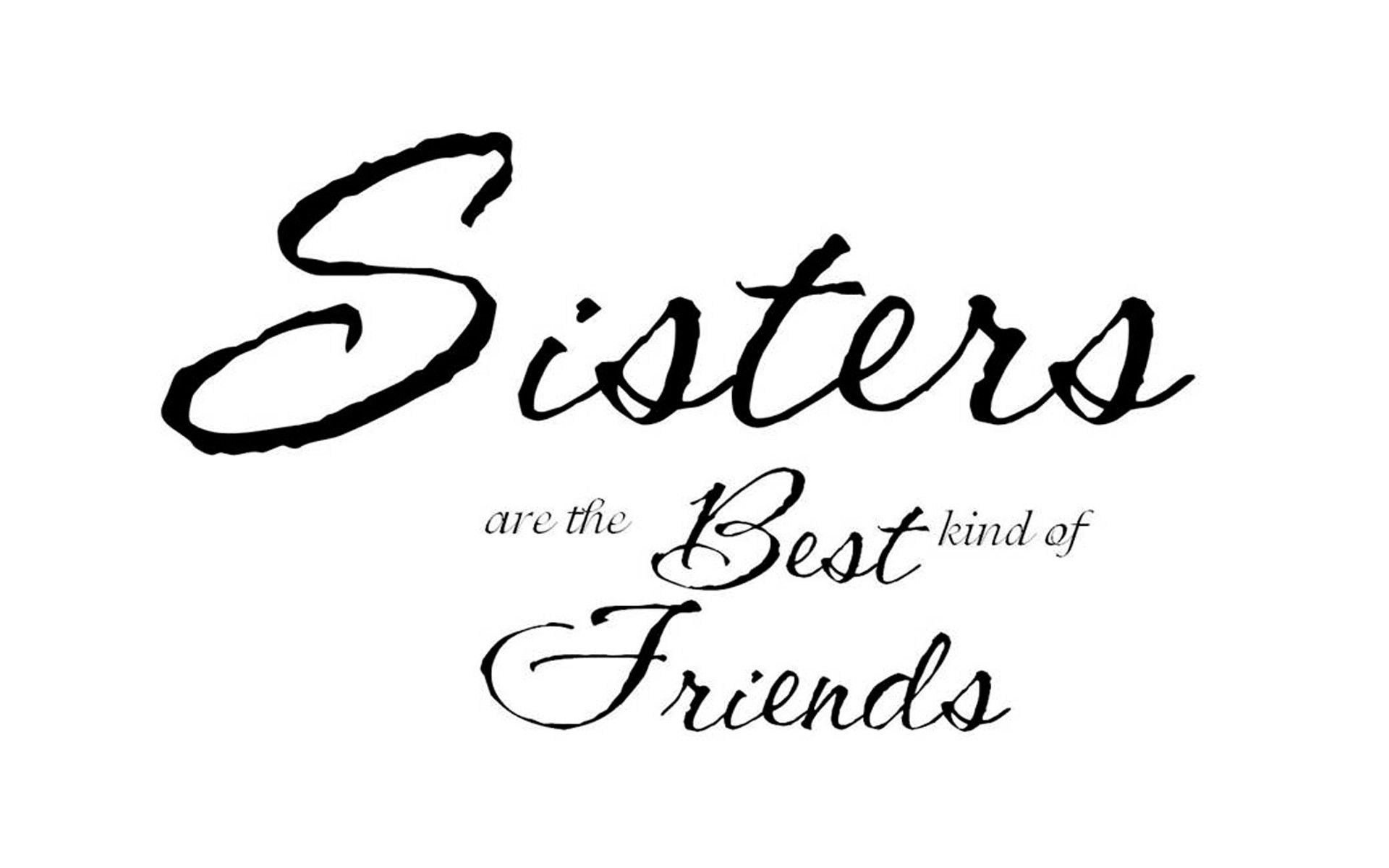 Sisters Wallpapers