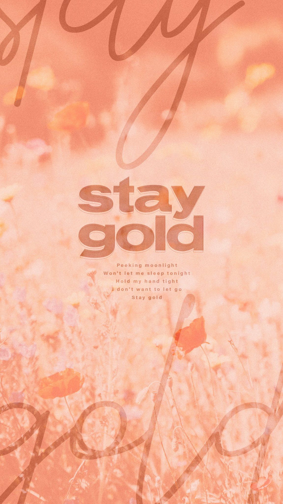 Stay Gold Wallpapers