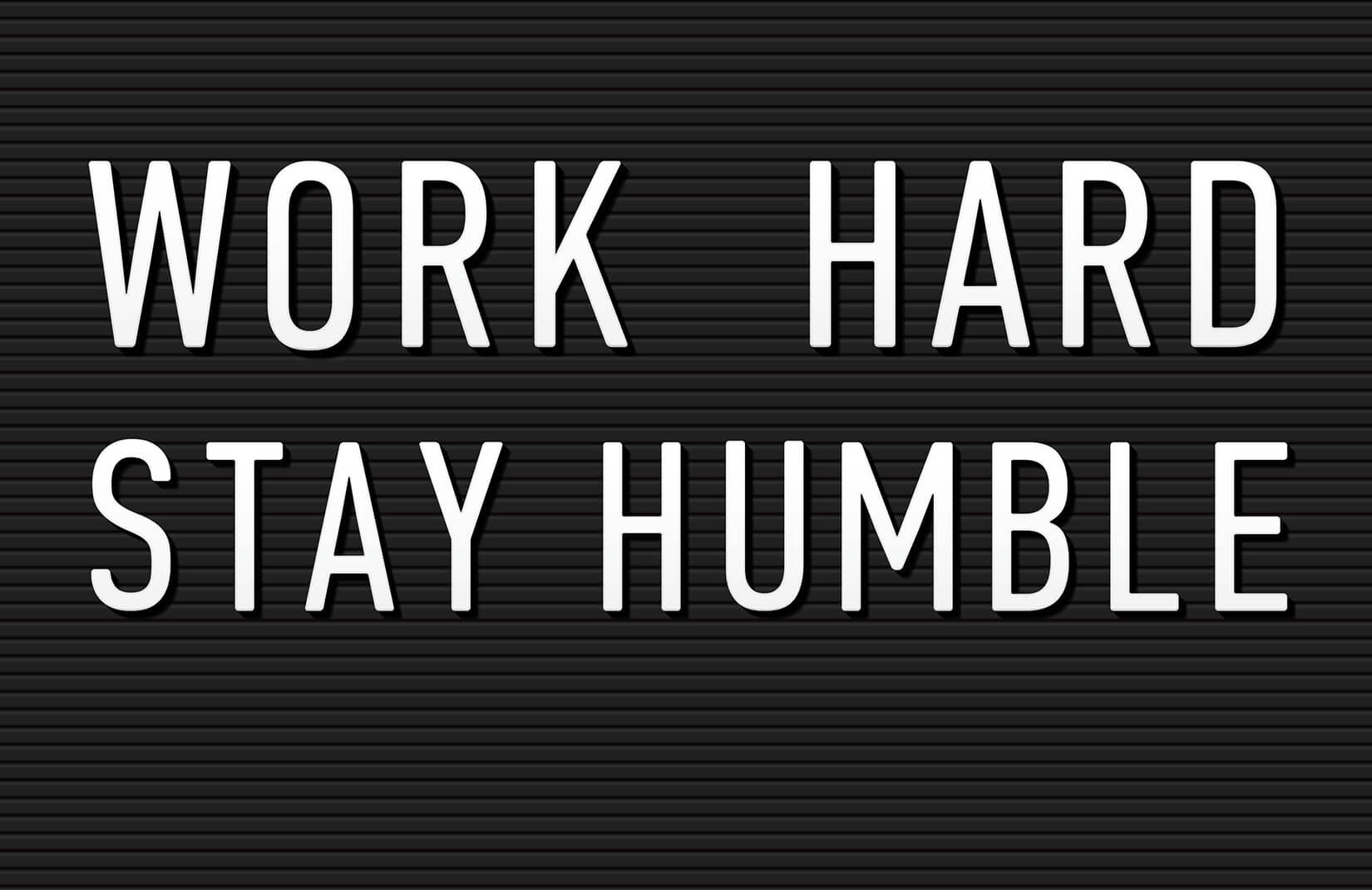 Stay Humble Hustle Hard Wallpapers