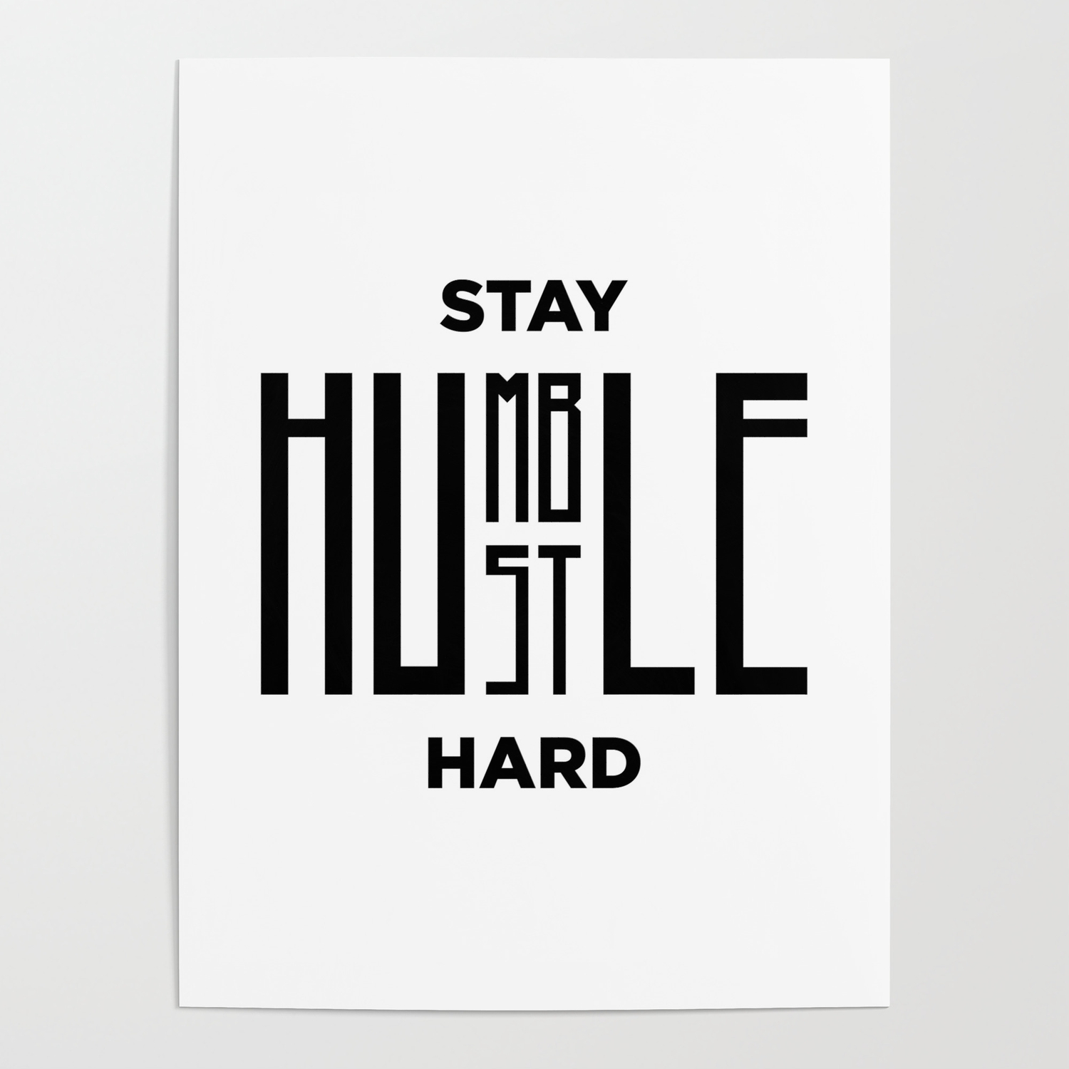 Stay Humble Hustle Hard Wallpapers