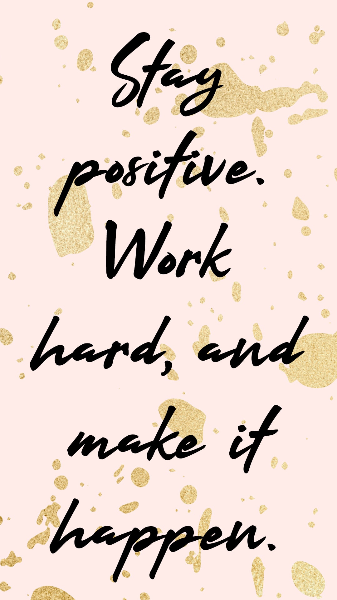 Stay Positive Wallpapers