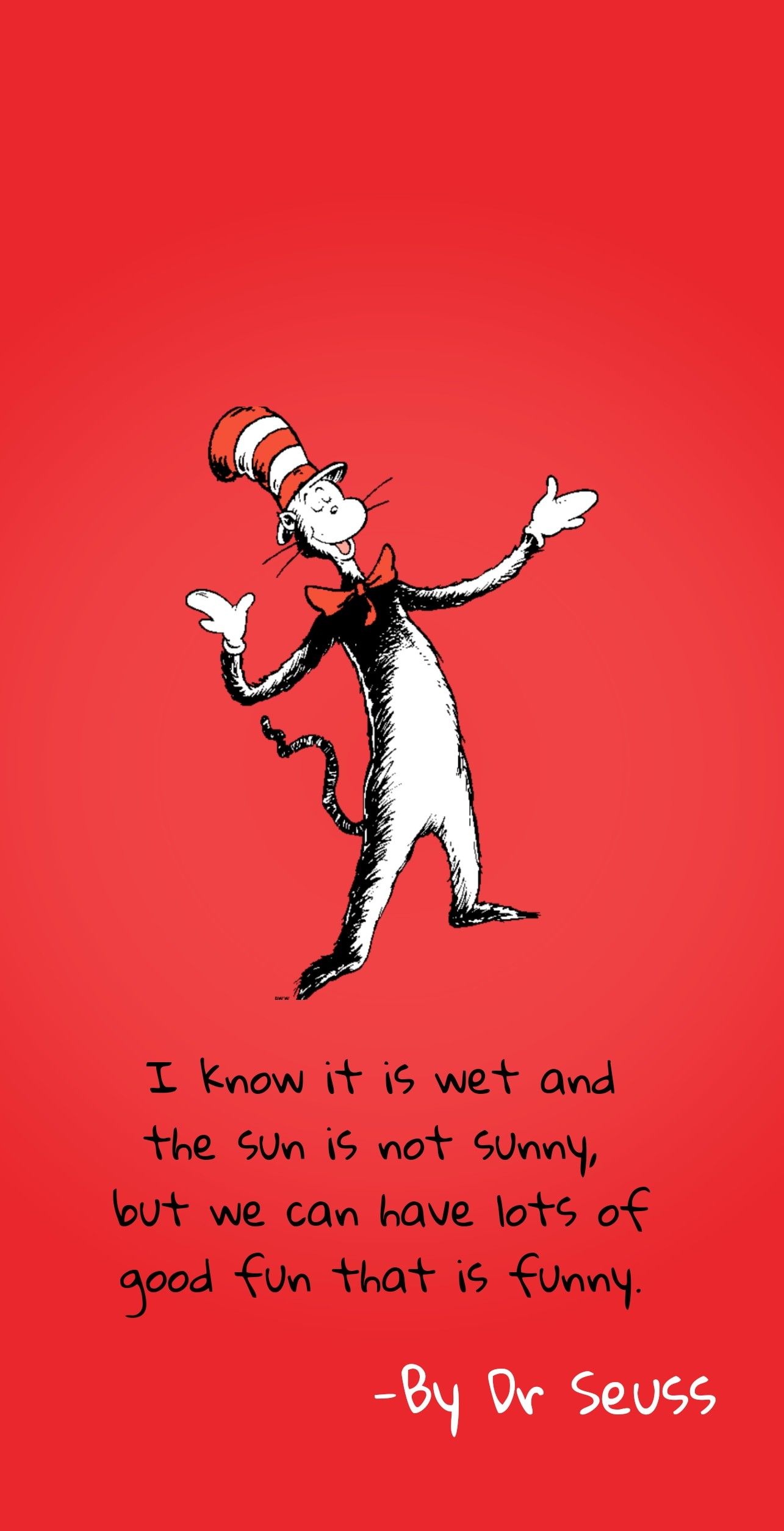 The Cat In The Hat Knows A Lot About That! Wallpapers