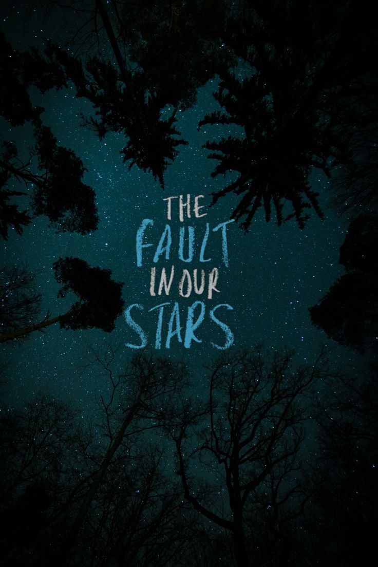 The Fault In Our Stars Iphone Wallpapers