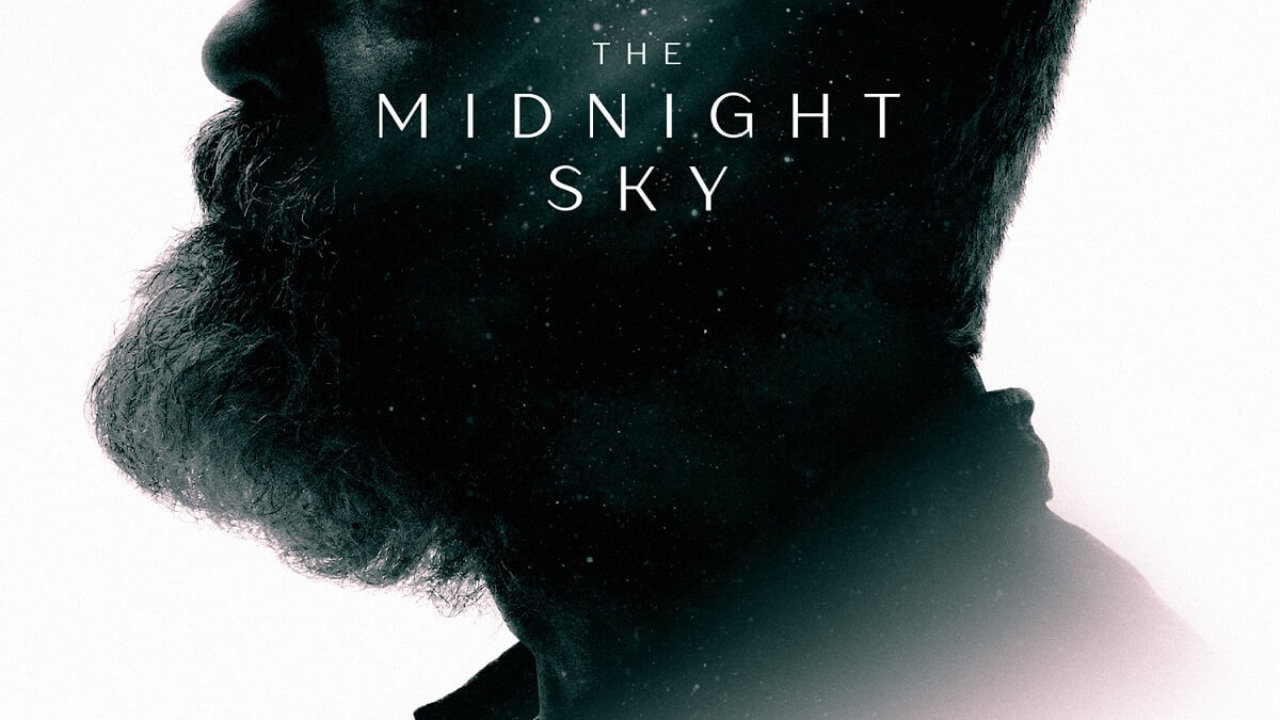 The Midnight Sky Poster Wallpapers