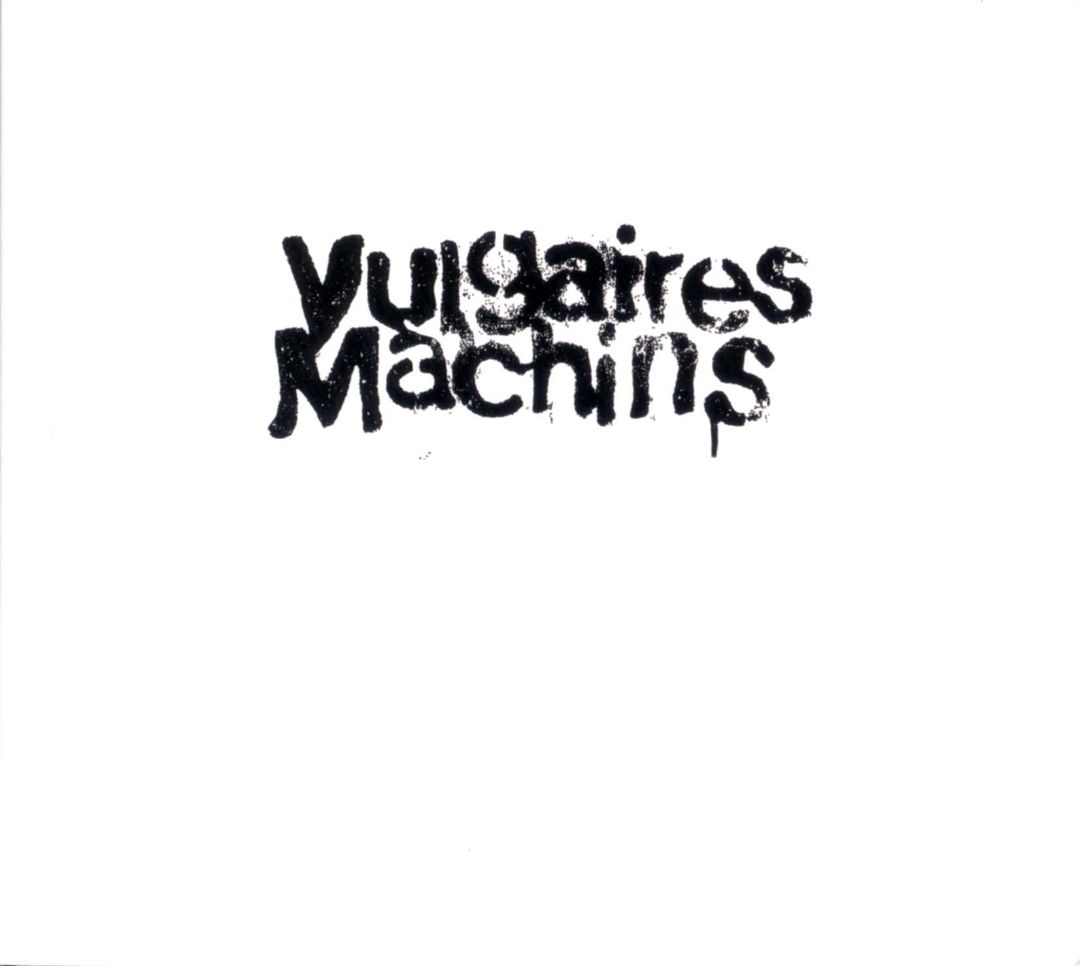 The Vulgaires Machins Wallpapers