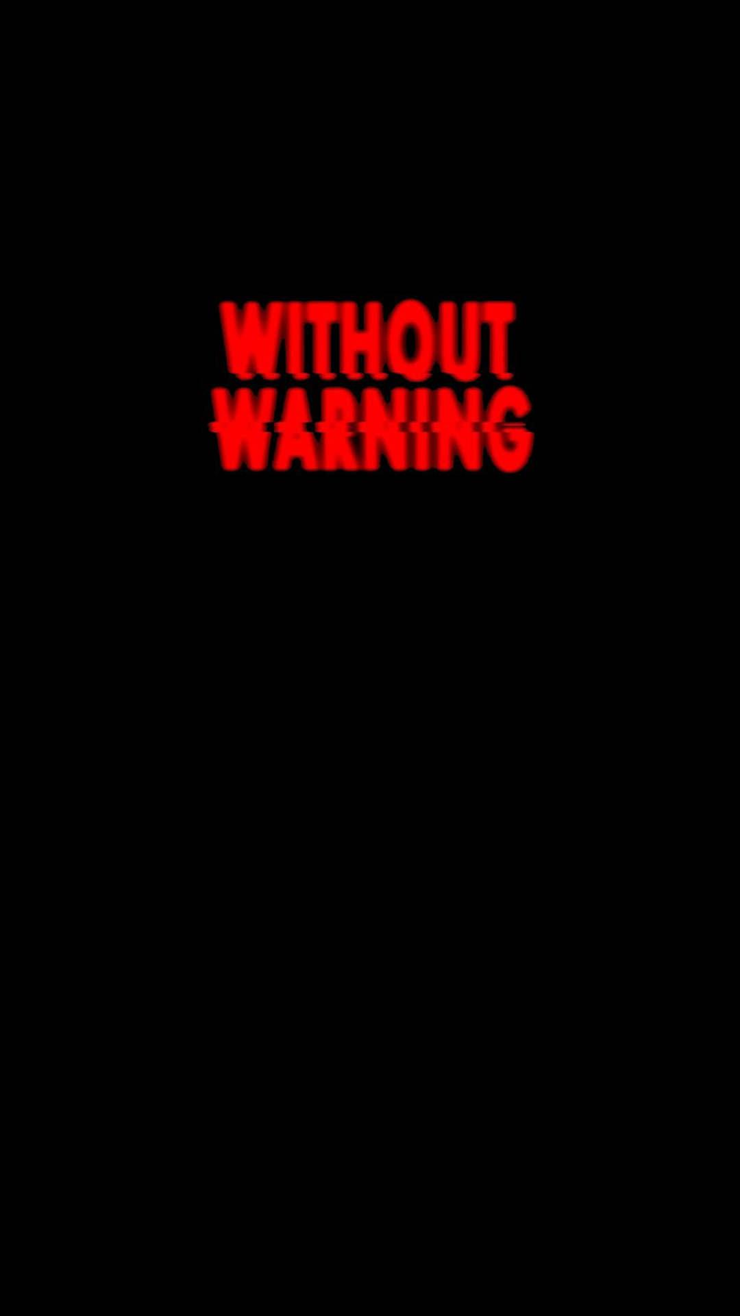 The Warning Wallpapers