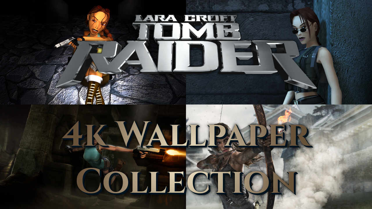 Tomb Raider 4K Wallpapers