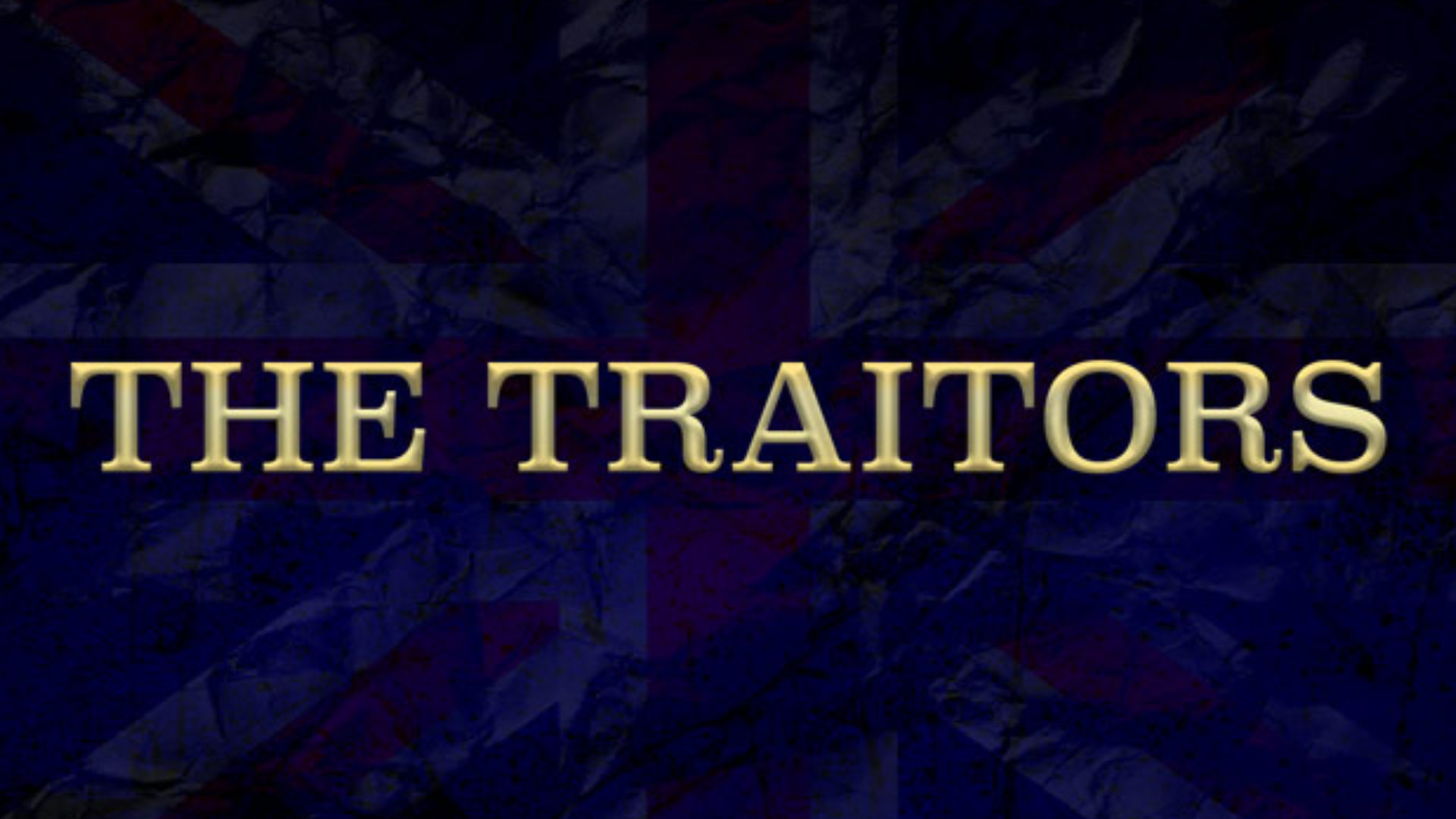 Traitors Tv Show Wallpapers
