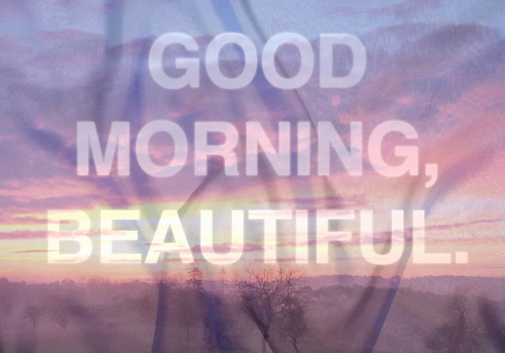 Tumblr Good Morning Wallpapers