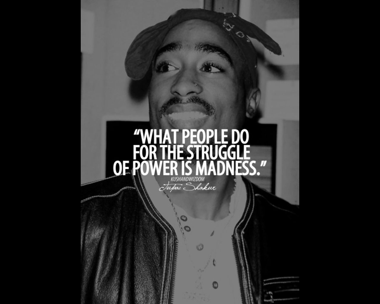 Tupac Pictures With Quotes Wallpapers