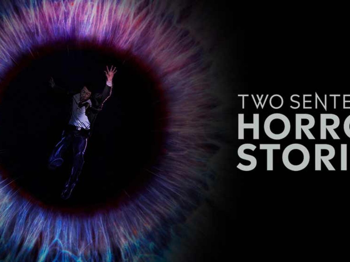 Two Sentence Horror Stories 2021 Wallpapers