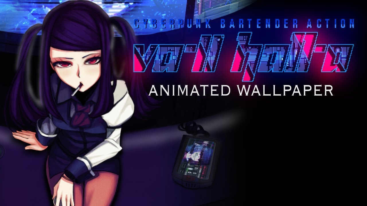 VA-11 Hall-A: Cyberpunk Bartender Action Wallpapers