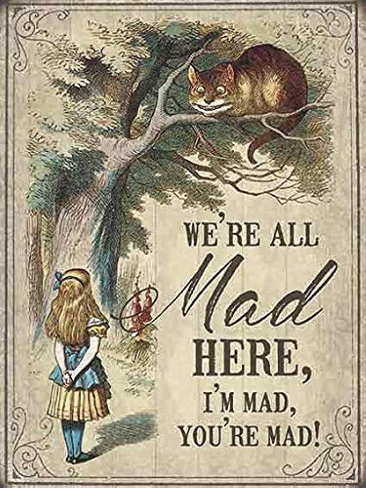 We Are All Mad Here Cheshire Cat Wallpapers